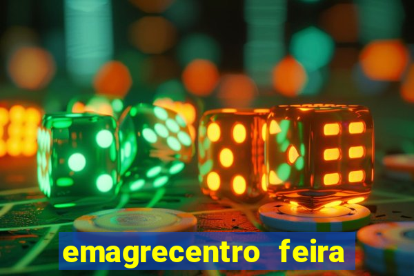 emagrecentro feira de santana